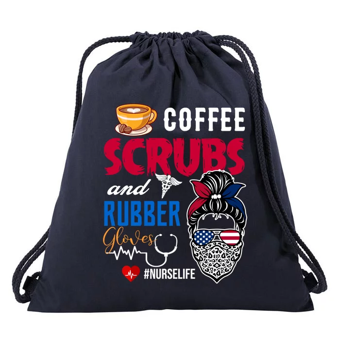 Coffee Scrubs And Rubber Gloves Nurse Life Gift Drawstring Bag