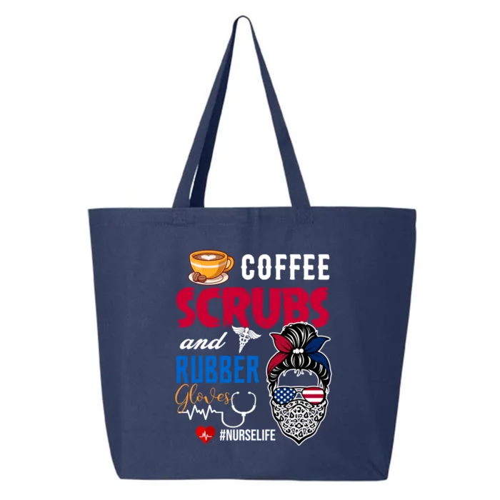 Coffee Scrubs And Rubber Gloves Nurse Life Gift 25L Jumbo Tote