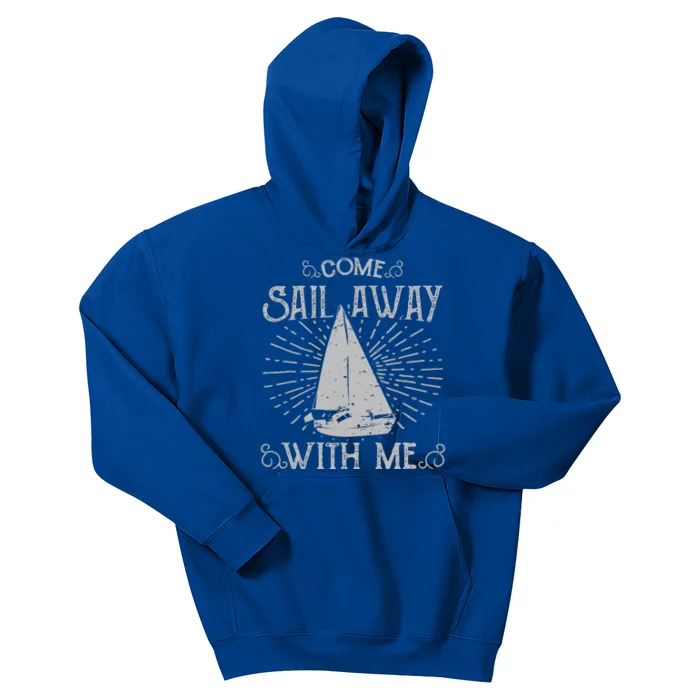 Come Sail Away With Me Kids Hoodie