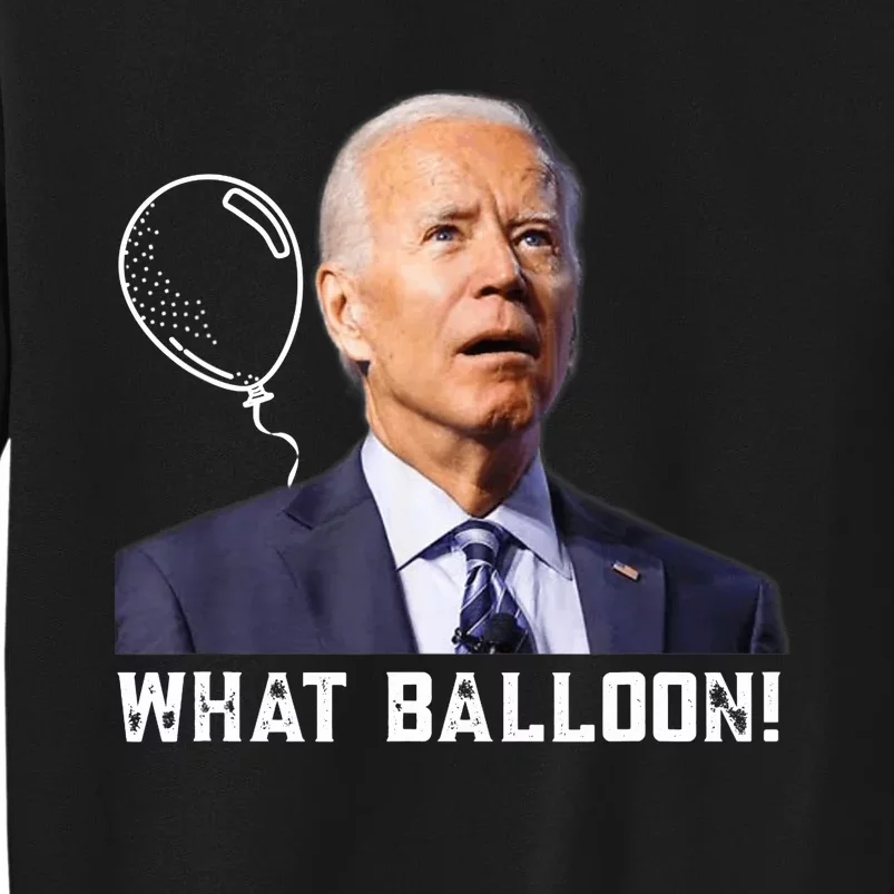 Chinese Spy Balloon Funny Surveillance Joe Biden Tall Sweatshirt