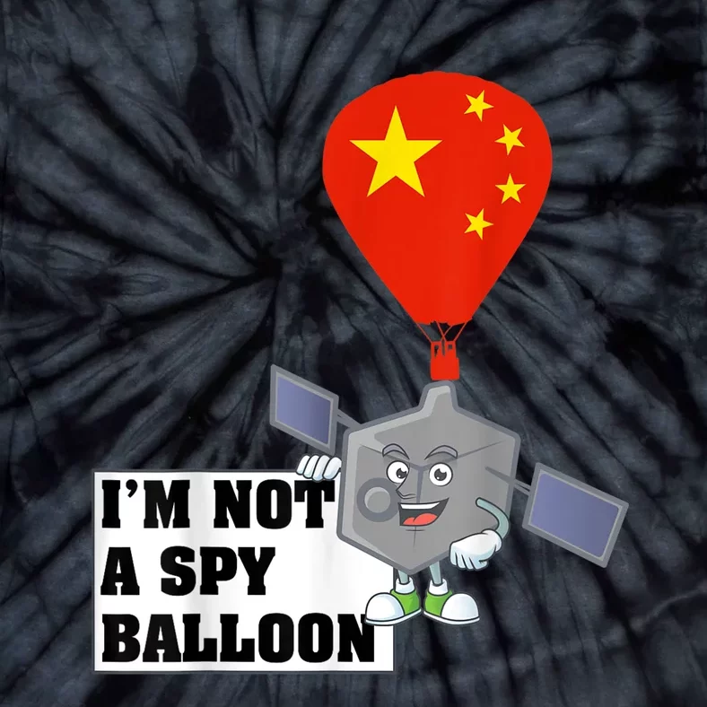 Chinese Surveillance Balloon I'm Not a Spy Ballon Usa Tie-Dye T-Shirt