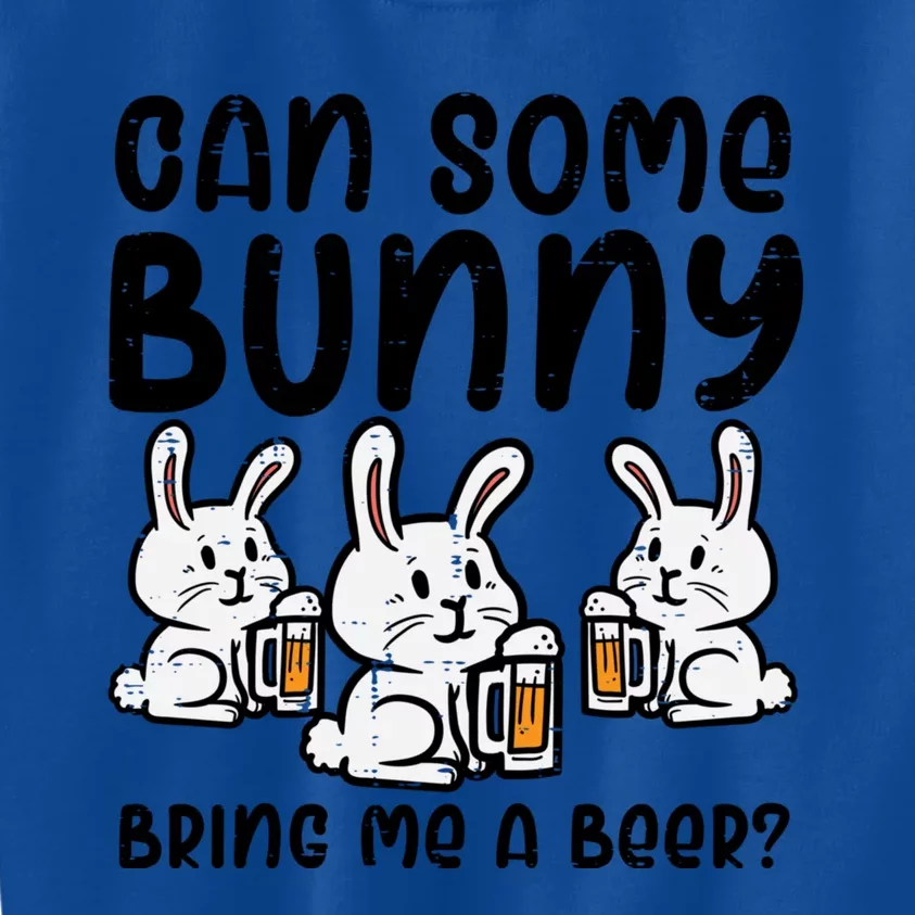 Can Some Bunny Bring Me Cute Funny Happy Easter Day Dad Funny Gift Kids Sweatshirt