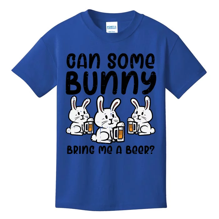 Can Some Bunny Bring Me Cute Funny Happy Easter Day Dad Funny Gift Kids T-Shirt