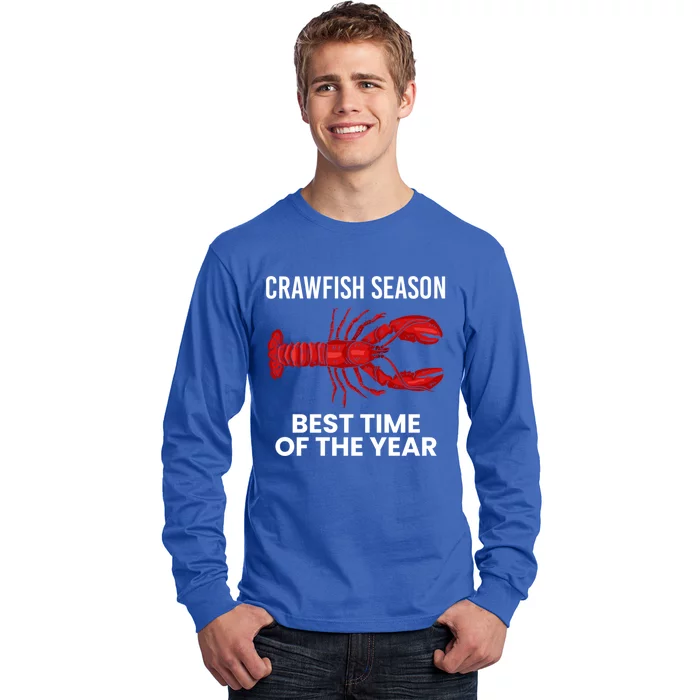 Crawfish Season Best Time Of The Year Gift Long Sleeve Shirt