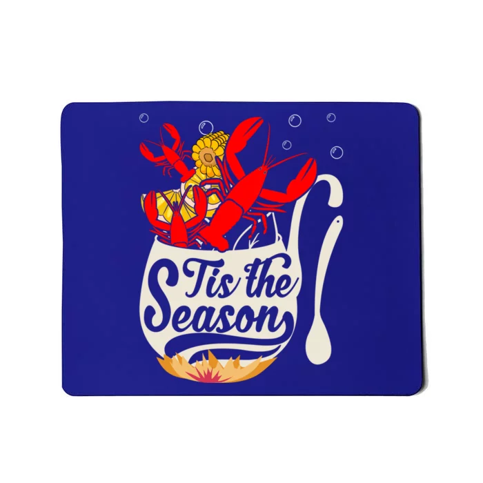 Crawfish Season Boil Funny Crayfish Eating Lobster Gift Mousepad