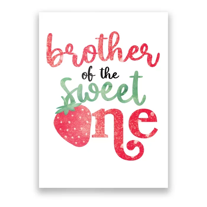 Cute Strawberry Brother Of The Sweet One Poster