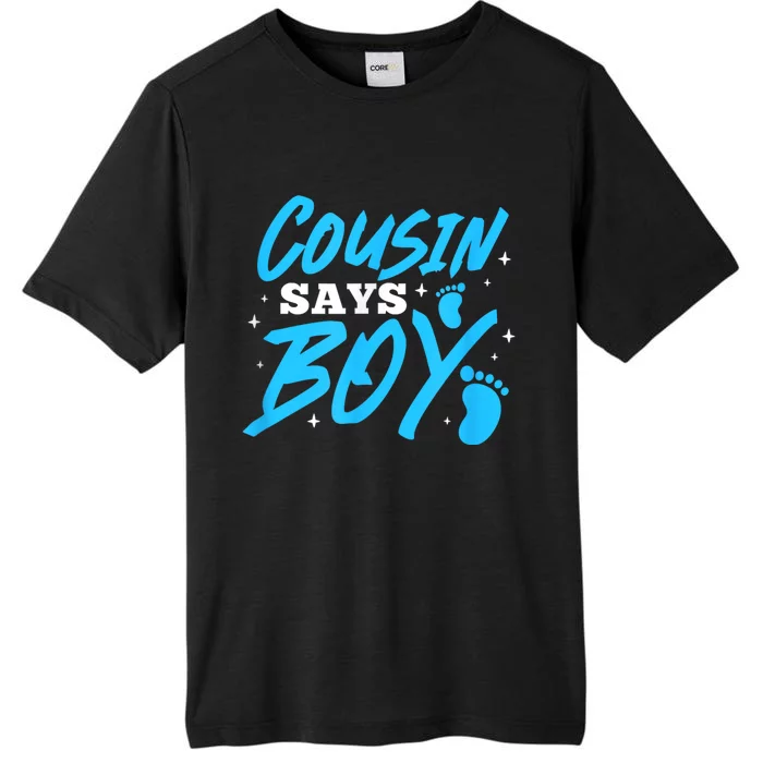 Cousin Says Boy Gender Reveal Team Boy Pregnancy Cousins ChromaSoft Performance T-Shirt