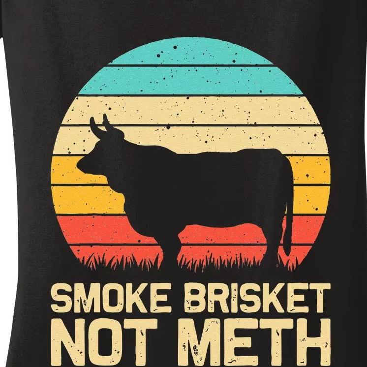 Cool Smoke Brisket Not Meth Funny Grilling Gift Men Women Women's V-Neck T-Shirt