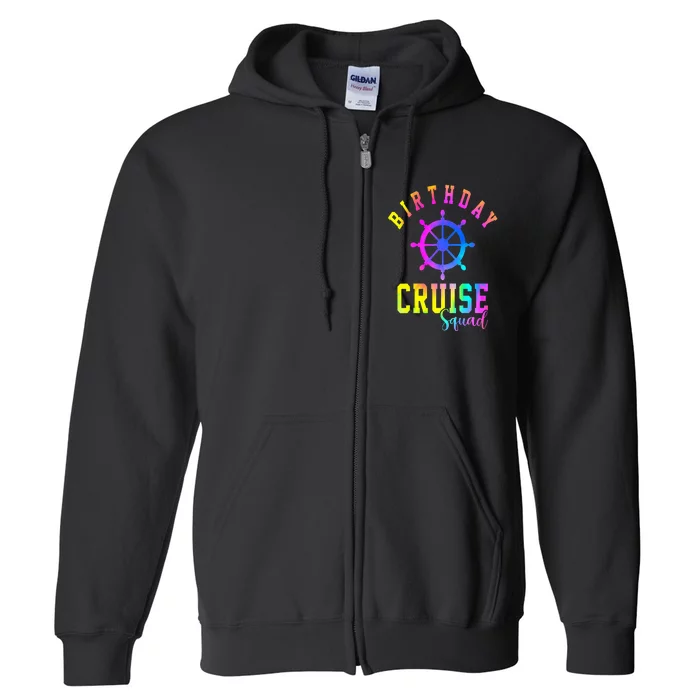 Cruise Squad Birthday 2024 Summer Vacation Family Group Full Zip Hoodie