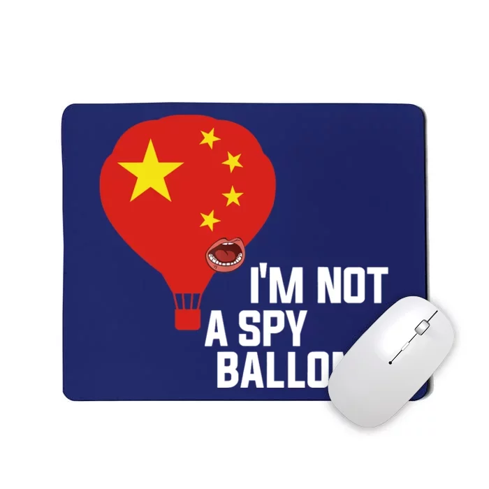 Chinese Surveillance Balloon I'm Not a Spy Ballon Usa Mousepad