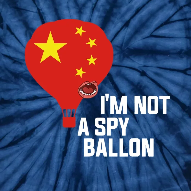 Chinese Surveillance Balloon I'm Not a Spy Ballon Usa Tie-Dye T-Shirt