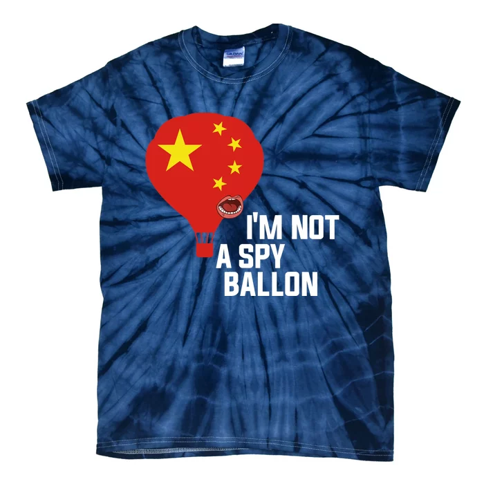 Chinese Surveillance Balloon I'm Not a Spy Ballon Usa Tie-Dye T-Shirt