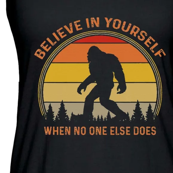 Cool Sasquatch Big Foot Gift Believe In Yourself Ladies Essential Flowy Tank