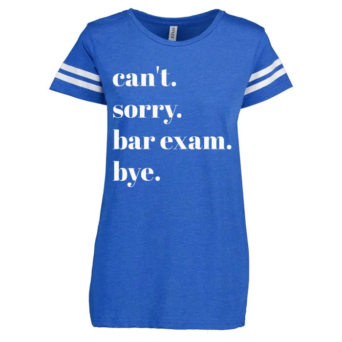 CanT Sorry Bar Exam Bye Enza Ladies Jersey Football T-Shirt