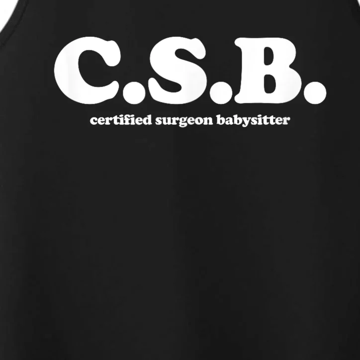 Certified Surgeon Babysitter Csb Performance Tank