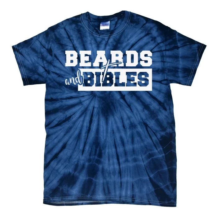 Christian S Beards And Bibles Cross Faith Jesus Tie-Dye T-Shirt