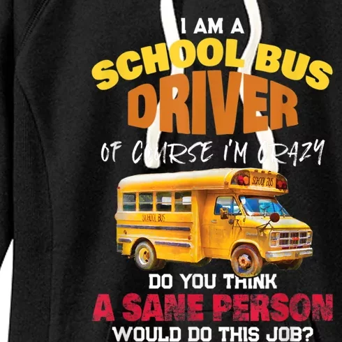 Crazy School Bus Driver Back To School Funny School Bus Women's Fleece Hoodie