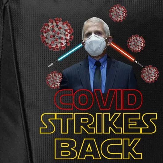 Covid Strikes Back Dr Fauci Funny City Backpack