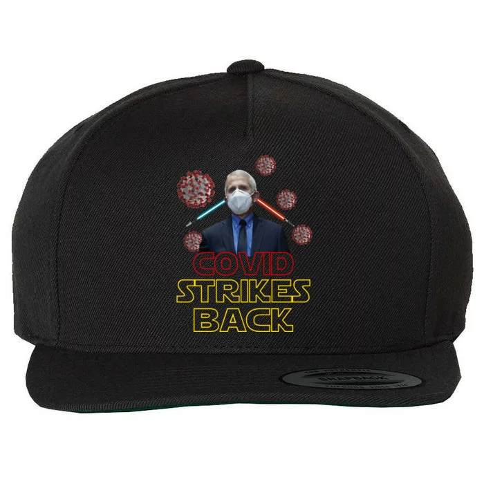 Covid Strikes Back Dr Fauci Funny Wool Snapback Cap