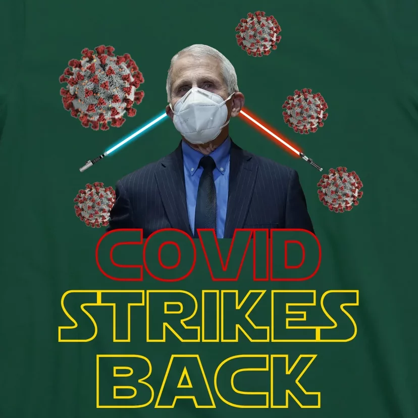 Covid Strikes Back Dr Fauci Funny T-Shirt