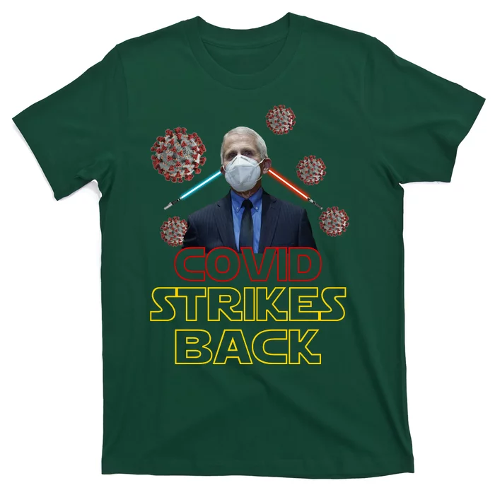 Covid Strikes Back Dr Fauci Funny T-Shirt