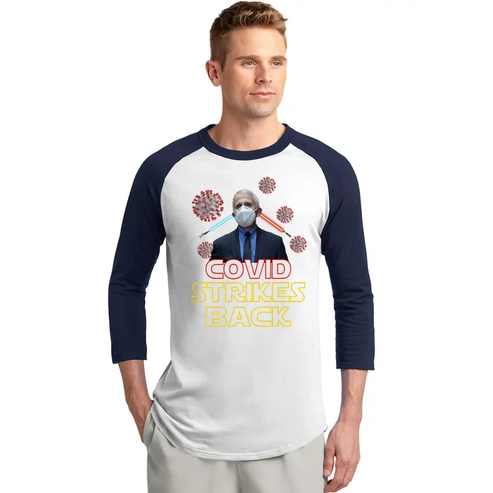 Covid Strikes Back Dr Fauci Funny Baseball Sleeve Shirt