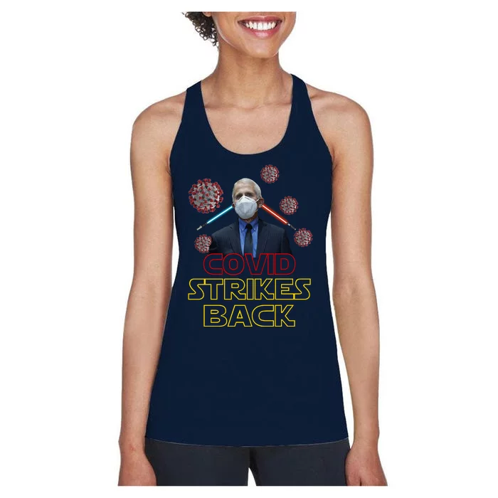 Covid Strikes Back Dr Fauci Funny Women's Racerback Tank