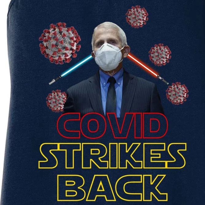 Covid Strikes Back Dr Fauci Funny Women's Racerback Tank