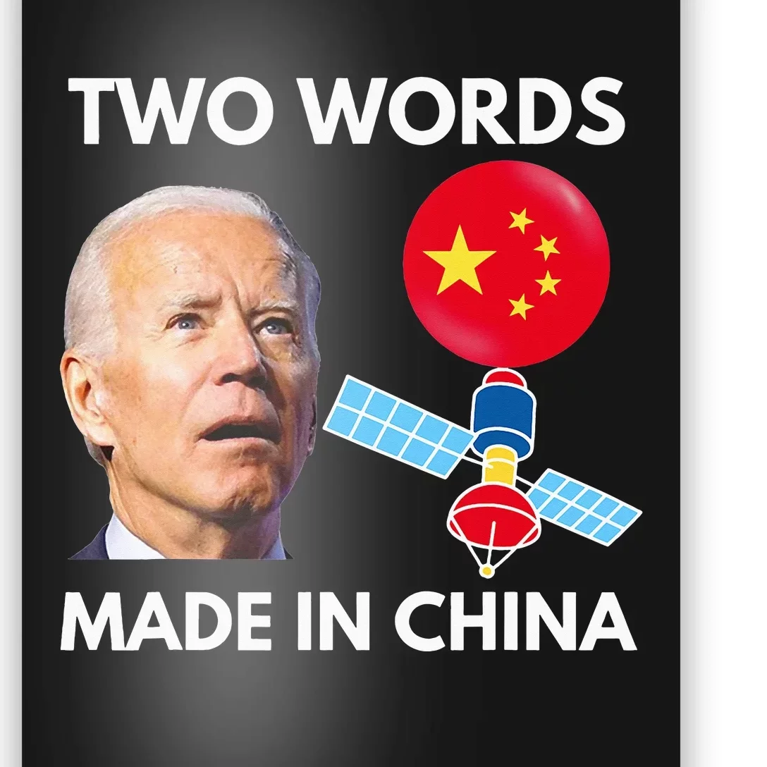 Chinese Spy Balloon Funny Surveillance Joe Biden China Flag Poster