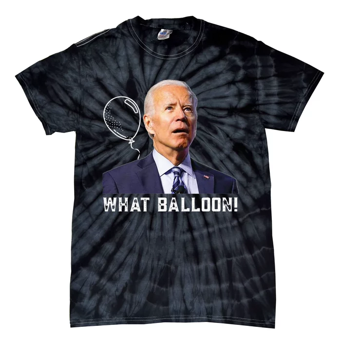 Chinese Spy Balloon Funny Surveillance Joe Biden Tie-Dye T-Shirt