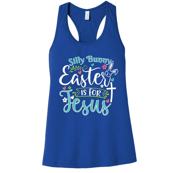 Cute Silly Bunny Easter Is For Jesus Rabbit Gift Women's Racerback Tank