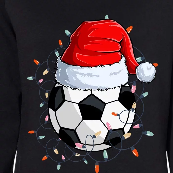 Christmas Soccer Ball With Santa Hat Xmas Light Soccer Lover Cute Gift Womens California Wash Sweatshirt