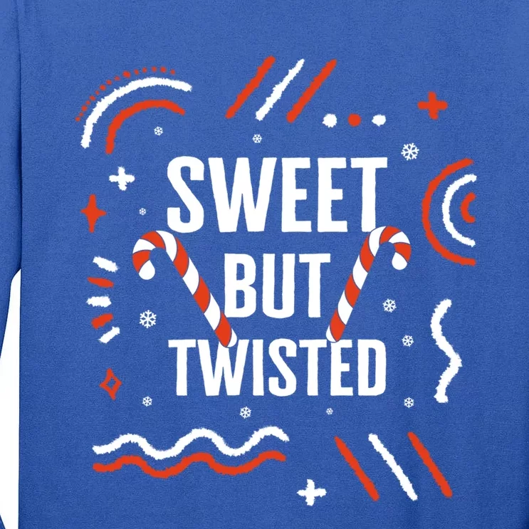 Christmas Sweet But Twisted Candy Cane Matching Design Tee Great Gift Tall Long Sleeve T-Shirt