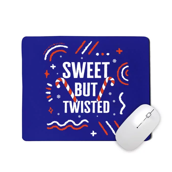 Christmas Sweet But Twisted Candy Cane Matching Design Tee Great Gift Mousepad