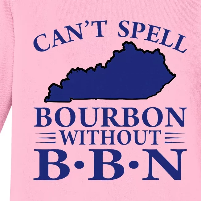 CanT Spell Bourbon Without Bbn Kentucky Bourbon Trail Baby Long Sleeve Bodysuit