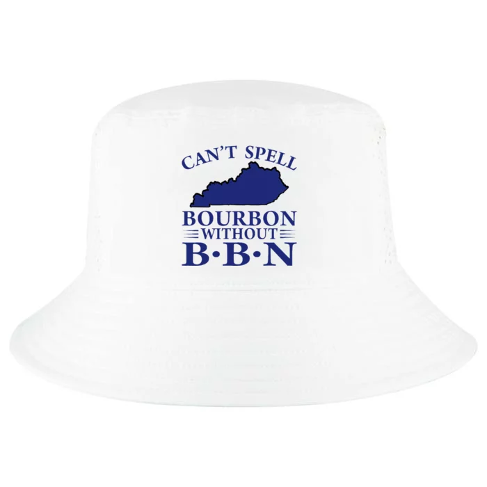 CanT Spell Bourbon Without Bbn Kentucky Bourbon Trail Cool Comfort Performance Bucket Hat