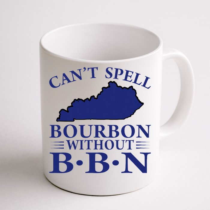 CanT Spell Bourbon Without Bbn Kentucky Bourbon Trail Front & Back Coffee Mug