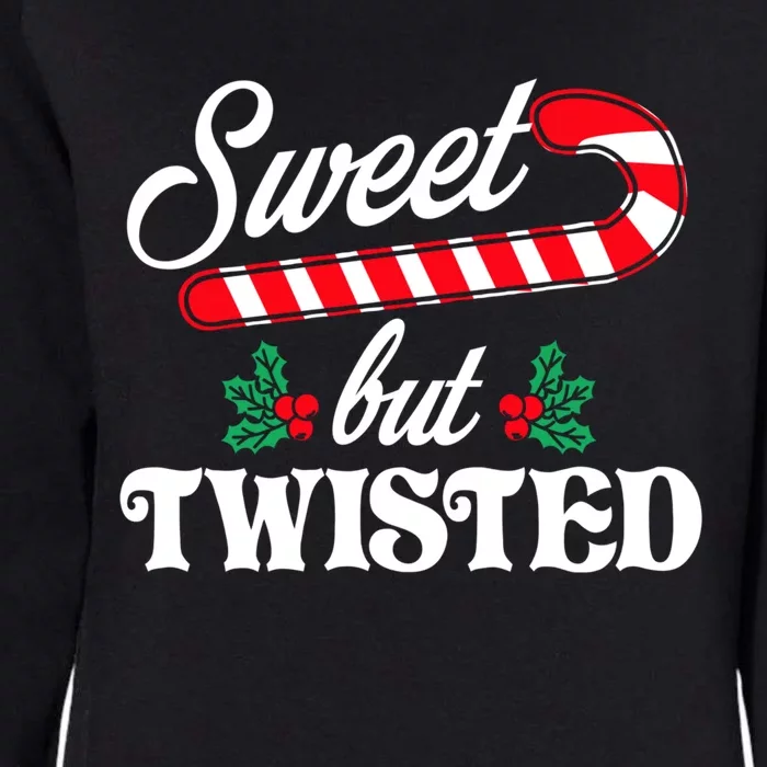 Christmas Sweet But Twisted Funny Candy Cane Xmas Pajama Meaningful Gift Womens California Wash Sweatshirt