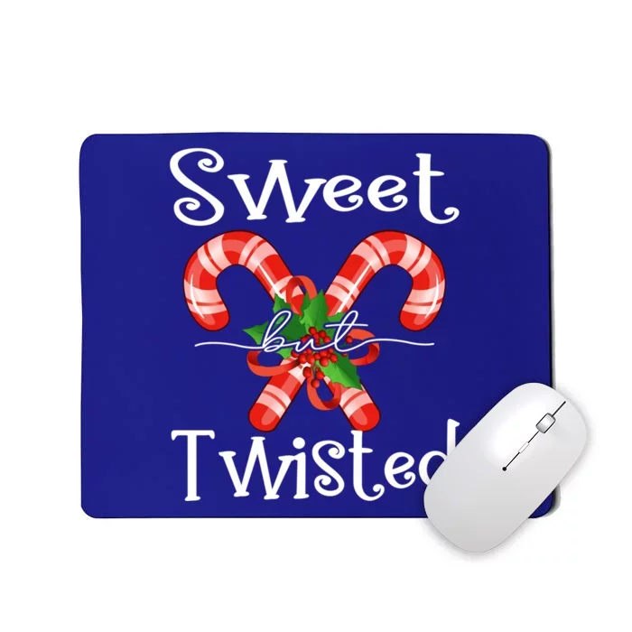 Christmas Sweet But Twisted Gift Candy Cane Xmas Gift Mousepad