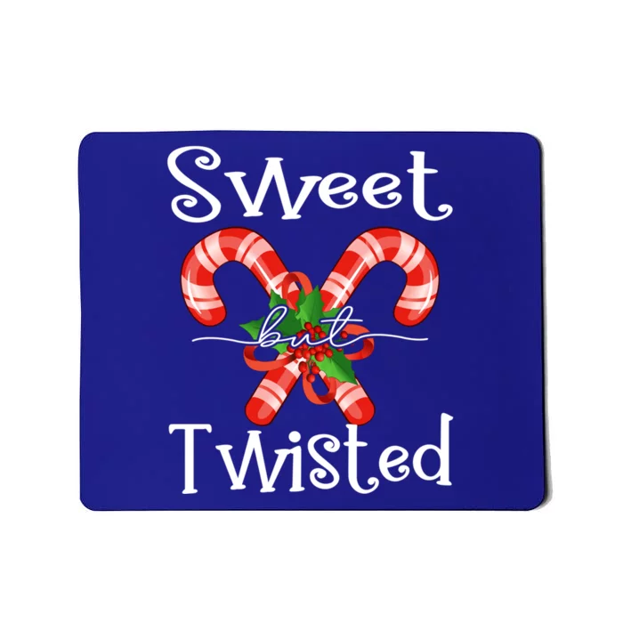 Christmas Sweet But Twisted Gift Candy Cane Xmas Gift Mousepad