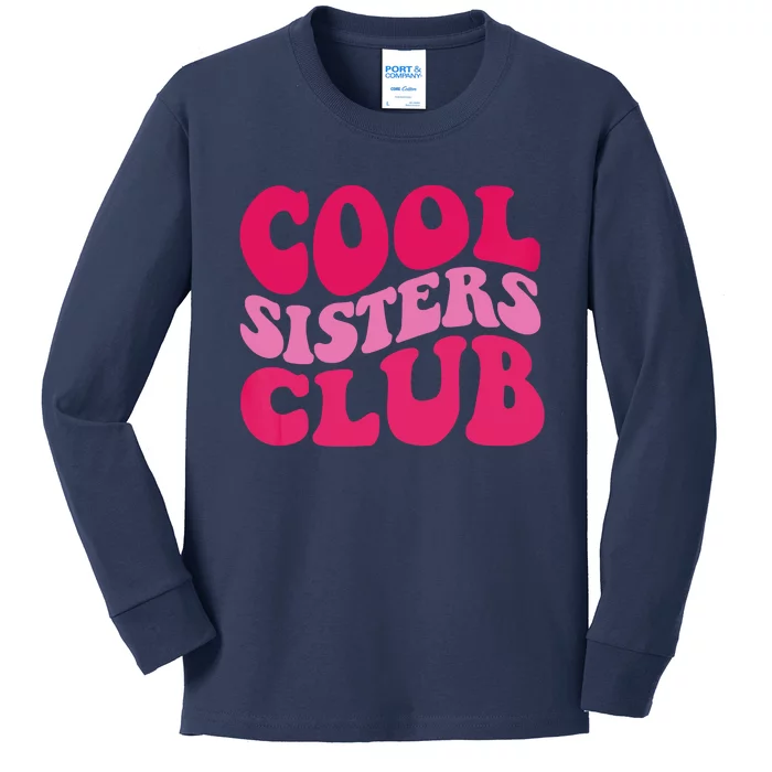 Cool Sisters Club Zip Hoodie Kids Long Sleeve Shirt