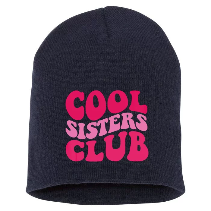 Cool Sisters Club Zip Hoodie Short Acrylic Beanie