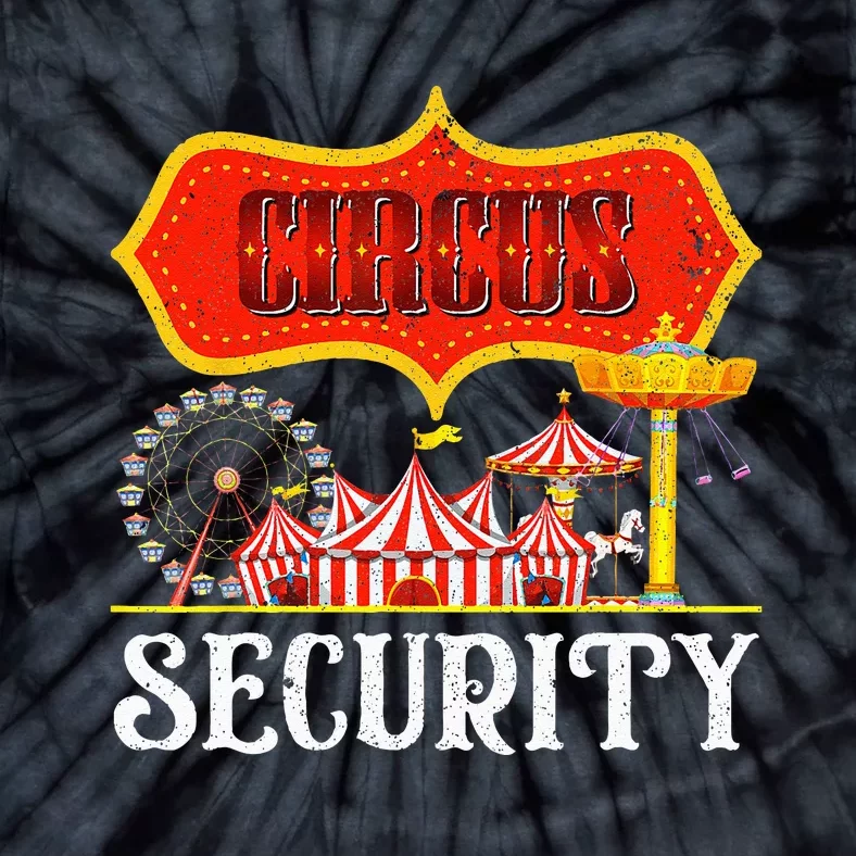 Circus Security Carnival Costume Carny Event Staff Circus Tie-Dye T-Shirt