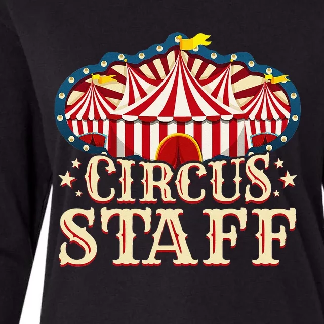 Circus Staff Circus Party Womens Cotton Relaxed Long Sleeve T-Shirt