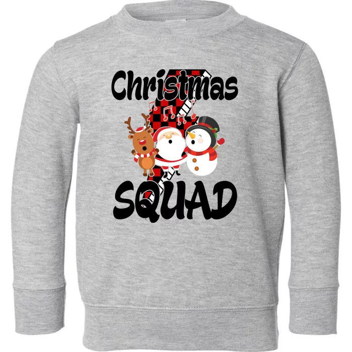 Christmas Squad Cute Holiday Musical Toddler Sweatshirt