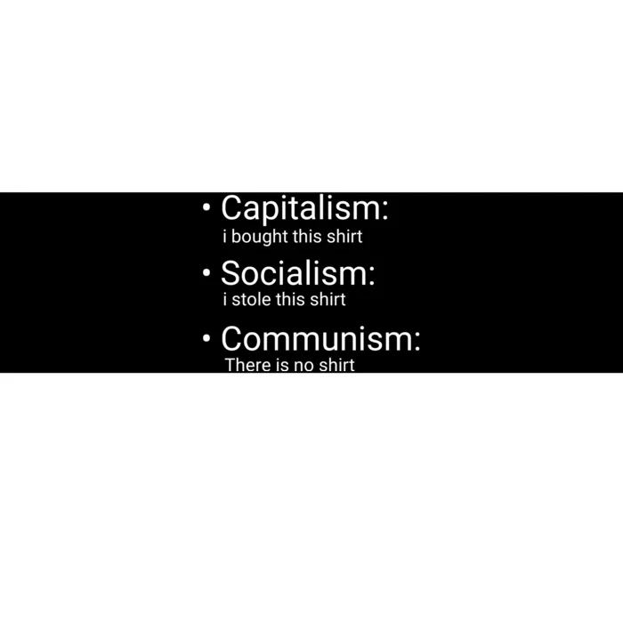 Capitalism Socialism Communism Libertarian Economics Freedom Bumper Sticker