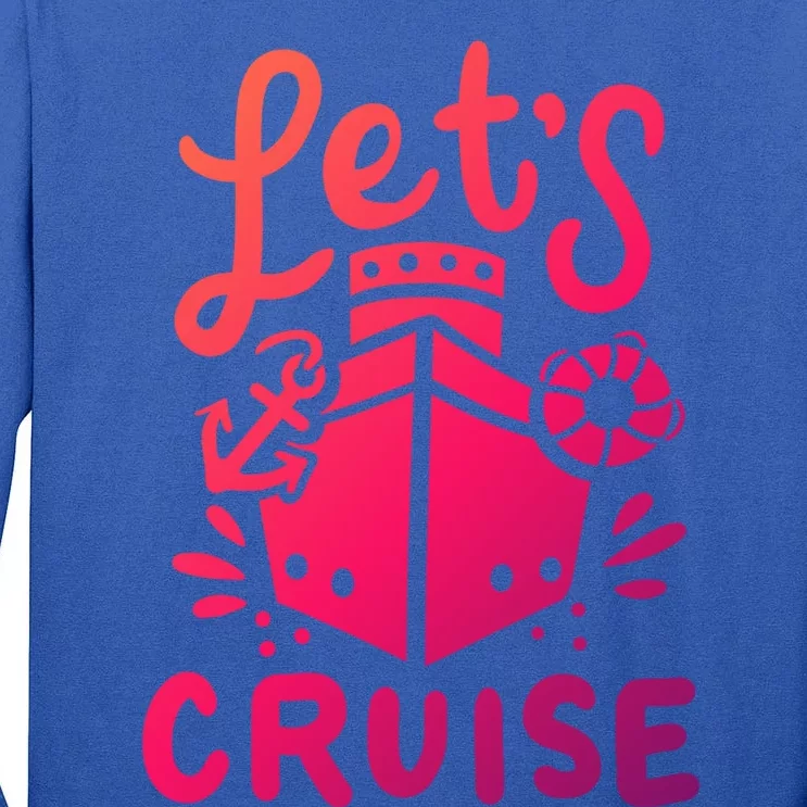 Cruise Ship Cruising Boating Sailing Yacht Captain Summer Gift Tall Long Sleeve T-Shirt