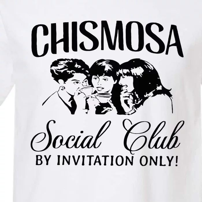 Chismosa Social Club By Invitation Only Garment-Dyed Heavyweight T-Shirt