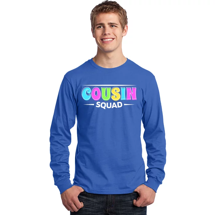 Cousin Squad Cousin Crew And Cousins Day Gift Long Sleeve Shirt