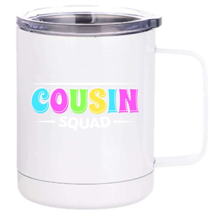 Cousin Squad Cousin Crew And Cousins Day Gift Front & Back 12oz Stainless Steel Tumbler Cup